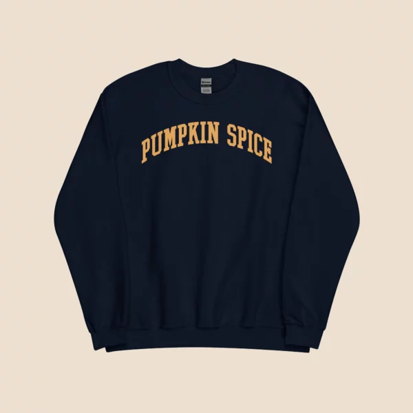 Pumpkin Spice College-Style Text Sweatshirt